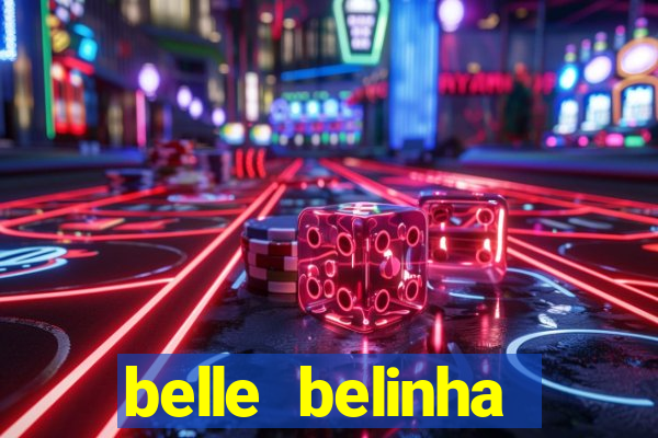 belle belinha privacy vazado